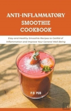 Bertrand.pt - Anti-Inflammatory Smoothie Cookbook