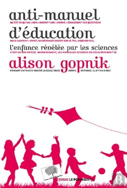 Bertrand.pt - Anti-Manuel D'Éducation ; L'Enfance Révélée Par Les Sciences
