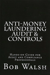 Anti-Money Laundering Audit & Controls