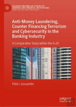 Bertrand.pt - Anti-Money Laundering, Counter Financing Terrorism And Cybersecurity In The Banking Industry