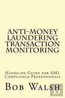 Anti-Money Laundering Transaction Monitoring