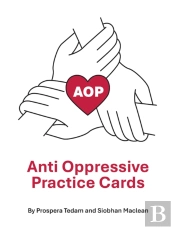 Anti Oppressive Practice Cards