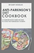Anti-Parkinson'S Diet Cookbook