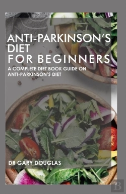 Bertrand.pt - Anti-Parkinson'S Diet For Beginners