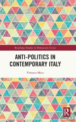 Bertrand.pt - Anti-Politics In Contemporary Italy