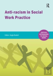 Anti-Racism In Social Work Practice