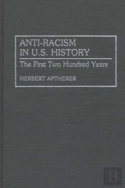 Anti-Racism In U.S. History