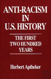 Anti-Racism In U.S. History