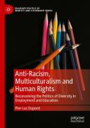 Anti-Racism, Multiculturalism And Human Rights