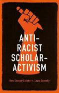Anti-Racist Scholar-Activism