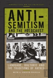 Anti-Semitism And The Holocaust