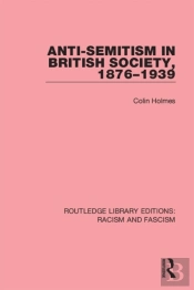 Anti-Semitism In British Society, 1876-1939