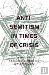 Anti-Semitism In Times Of Crisis