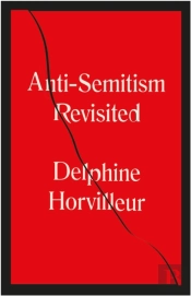 Anti-Semitism Revisited