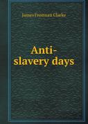 Anti-Slavery Days