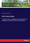 Anti-Slavery Days
