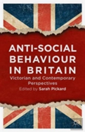 Anti-Social Behaviour In Britain