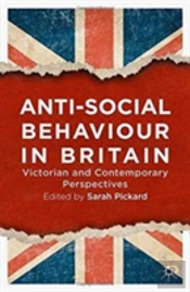 Anti-Social Behaviour In Britain
