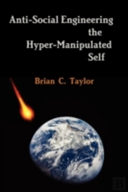 Bertrand.pt - Anti-Social Engineering The Hyper-Manipulated Self