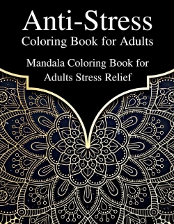 Bertrand.pt - Anti-Stress Coloring Book For Adults