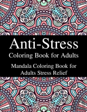 Anti-Stress Coloring Book For Adults