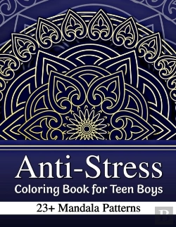 Bertrand.pt - Anti-Stress Coloring Book For Teen Boys