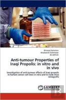 Anti-Tumour Properties Of Iraqi Propolis