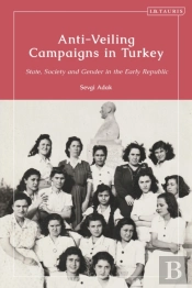 Anti-Veiling Campaigns In Turkey