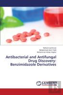 Antibacterial And Antifungal Drug Discovery