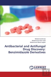 Antibacterial And Antifungal Drug Discovery