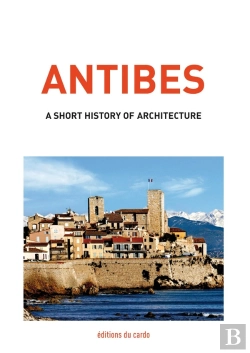 Bertrand.pt - Antibes, A Short History Of Architecture