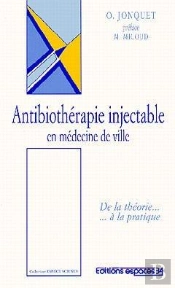 Antibiotherapie Injectable En Medecine De Ville