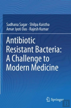 Bertrand.pt - Antibiotic Resistant Bacteria: A Challenge To Modern Medicine