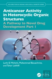 Anticancer Activity In Heterocyclic Organic Structures