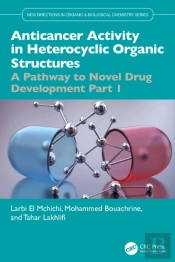 Anticancer Activity In Heterocyclic Organic Structures