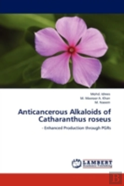 Bertrand.pt - Anticancerous Alkaloids Of Catharanthus Roseus