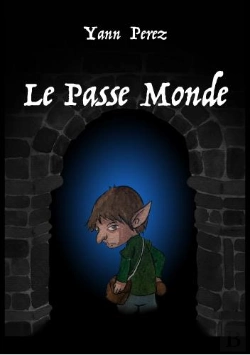 Bertrand.pt - Antichambre Tome 1 : Le Passe Monde