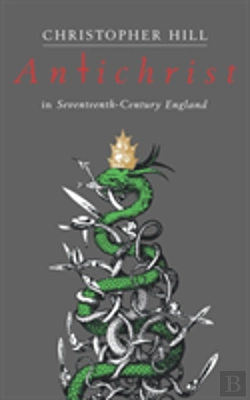 Bertrand.pt - Antichrist In Seventeenth-Century England