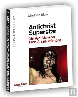 Bertrand.pt - Antichrist Superstar ; Marilyn Manson Face À Ses Démons