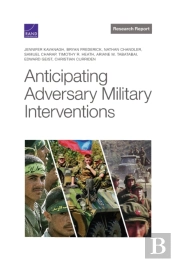 Anticipating Adversary Military Interventions