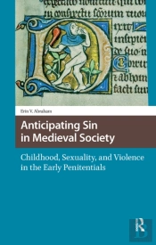 Anticipating Sin In Medieval Society