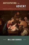 Anticipating The Advent