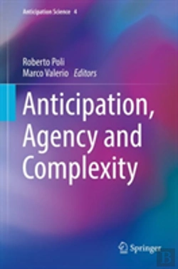 Bertrand.pt - Anticipation, Agency And Complexity