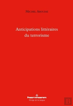 Bertrand.pt - Anticipations Littéraires Du Terrorisme