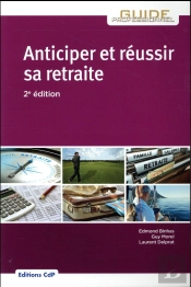 Anticiper Et Reussir Sa Retraite