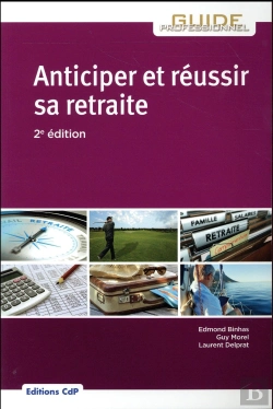 Bertrand.pt - Anticiper Et Reussir Sa Retraite