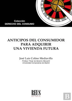 Bertrand.pt - Anticipos Del Consumidor Para Adquirir Una Vivienda Futura
