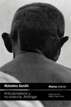 Bertrand.pt - Anticolonialismo Y No-Violencia. Antología