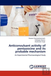 Anticonvulsant Activity Of Pentazocine And Its Probable Mechanism