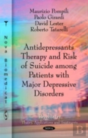 Antidepressants Therapy & Risk Of Suicide Among Patients With Major Depressive Disorders